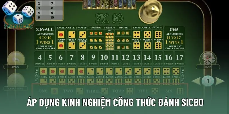 Áp dụng kinh nghiệm công thức đánh sicbo thắng cược Áp dụng kinh nghiệm công thức đánh sicbo thắng cược
