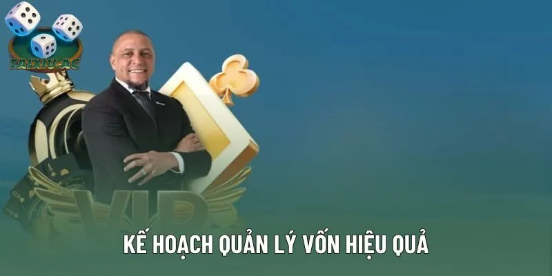 Kế hoạch quản lý vốn hiệu quả Kế hoạch quản lý vốn hiệu quả