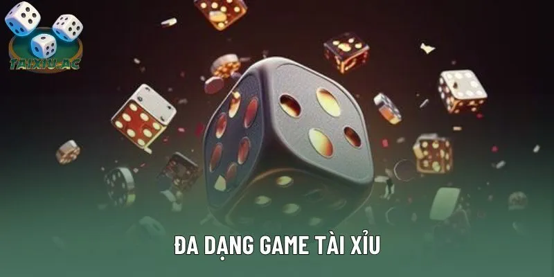 Thương hiệu cung cấp kho game tài xỉu đa dạng Thương hiệu cung cấp kho game tài xỉu đa dạng