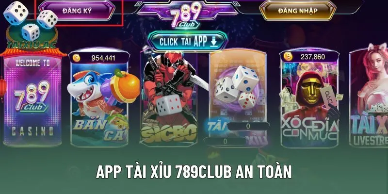 App tài xỉu 789club bảo mật tuyệt đối App tài xỉu 789club bảo mật tuyệt đối