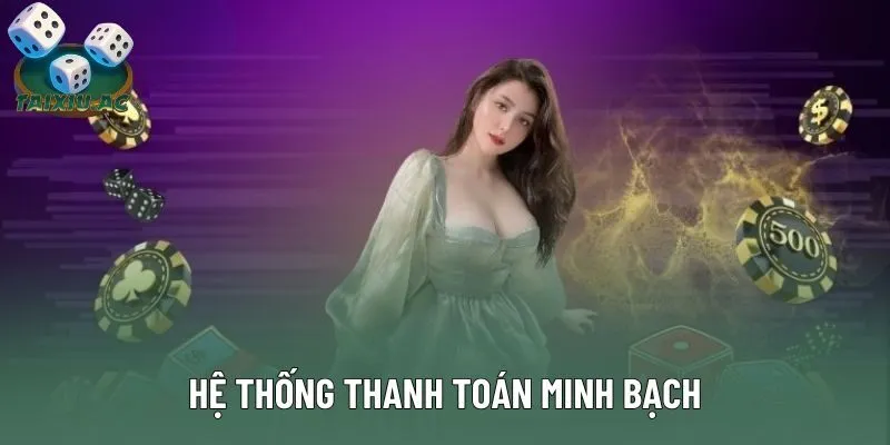 Hệ thống thanh toán minh bạch